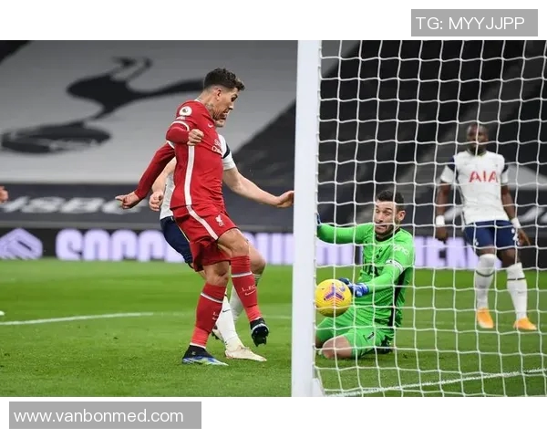 利物浦队与热刺的激烈对决谁能在英超赛场上笑到最后